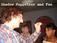Shadow-Puppeter and Fan