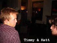 Timmy & Matt